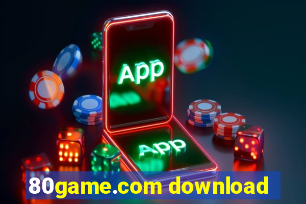 80game.com download